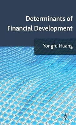 Determinants of Financial Development (H/C)
