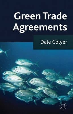 Green Trade Agreements (H/C)