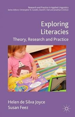 Exploring Literacies Theory Research and Practice