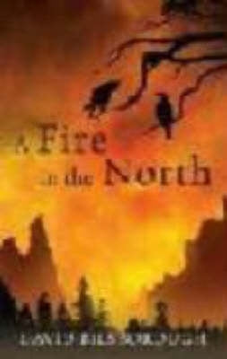Fire in the North Annals of Lindormyn 2