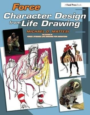 Force Character Design From Life Drawing
