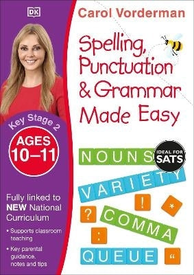 Spelling Punctuation and Grammar Made Easy (Ages 10-11) (Key Stage 2)
