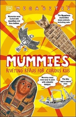 Mummies Riveting Reads for Curious Kids