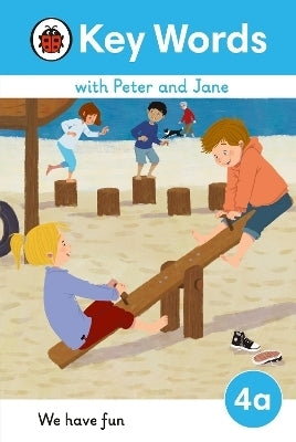 Key Words With Peter and Jane 4A We Have Fun