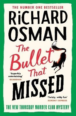 Thursday Murder Club 3 Bullet That Missed (Tpb)