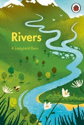 Ladybird Book Rivers (H/C)