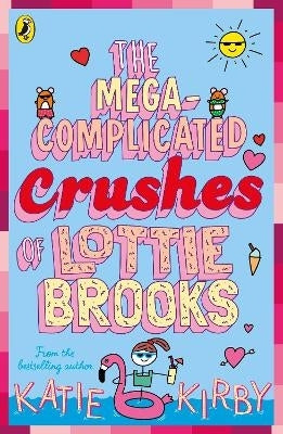 Lottie Brooks 3 Mega Complicated Crushes of Lottie Brooks