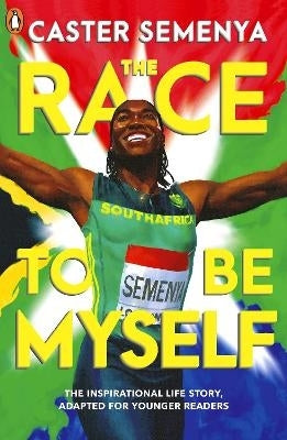 Race to Be Myself Adapted for Younger Readers