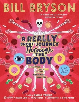 Really Short Journey Through the Body an Illustrated Edition