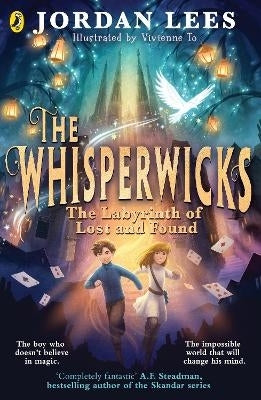 Whisperwicks the Labyrinth of Lost and Found (Pb)