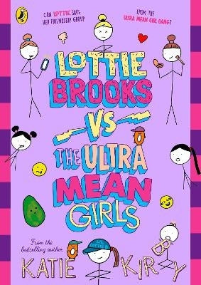 Lottie Brooks Vs the Ultra Mean Girls (Refer 9780241725597)