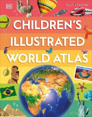 Childrens Illustrated World Atlas Dk