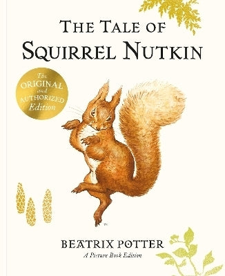 Tale of Squirrel Nutkin (Picture Book)
