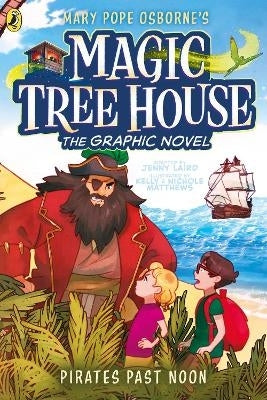 Magic Tree House Pirates Past Noon