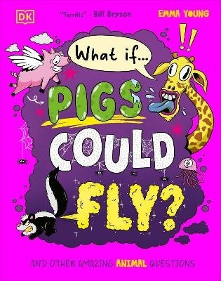 What If Pigs Could Fly