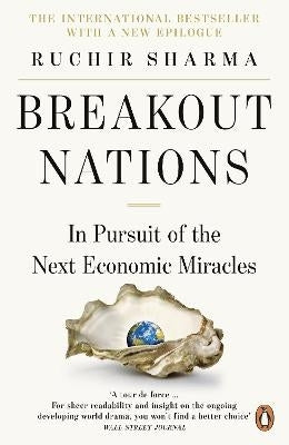 Breakout Nations in Pursuit of the Next Economic Miracles