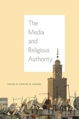Media and Religious Authority