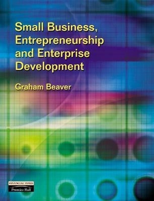 Small Business Entrepreneurship and Enterprise Development