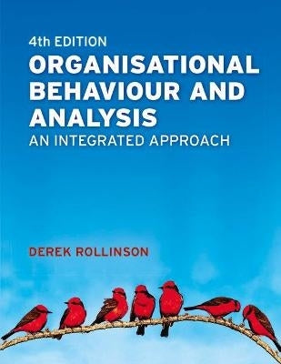 Organisational Behaviour and Analysis an Integrated Approach