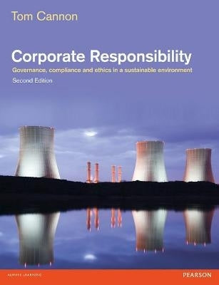 Corporate Responsibility Governance Compliance and Ethics in a Sustainable Environment
