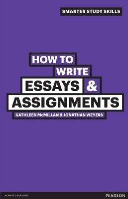 How to Write Essays and Assignments