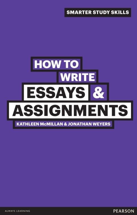 How to Write Essays and Assignments