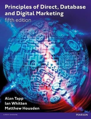 Principles of Direct Database and Digital Marketing