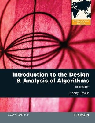 Intro to the Design and Analysis of Algorithms (Ie)