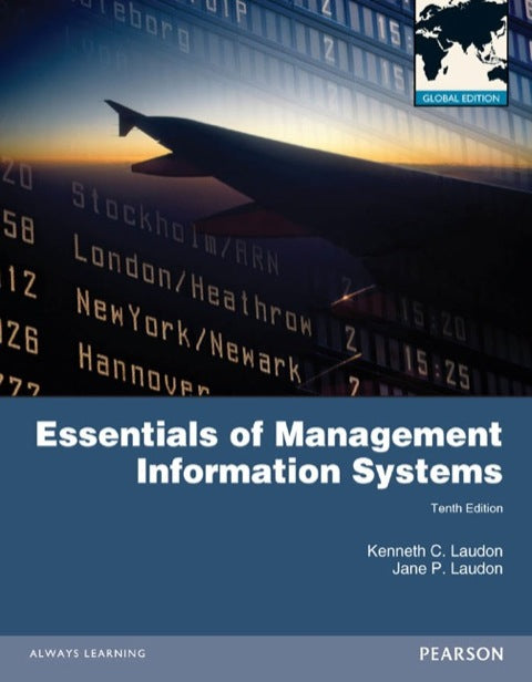 Essentials of Management Information Systems