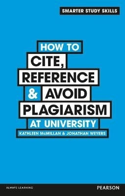 How to Cite Reference and Avoid Plagiarism at University
