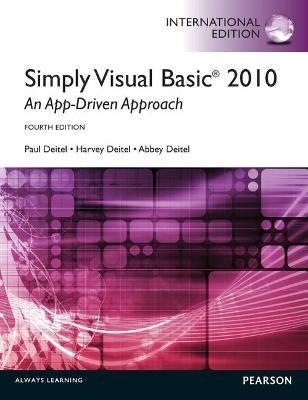 Simply Visual Basic 2010 an Application Driven Approach (Cd Included)