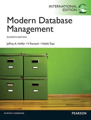 Modern Database Management (Refer Isbn 9781292101859)