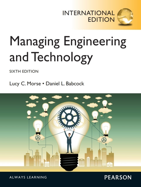 Managing Engineering and Technology an Intro to Management for Engineers