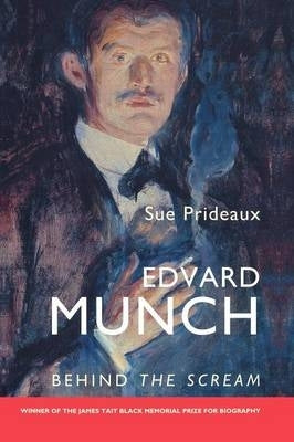 Edvard Munch Behind the Scream