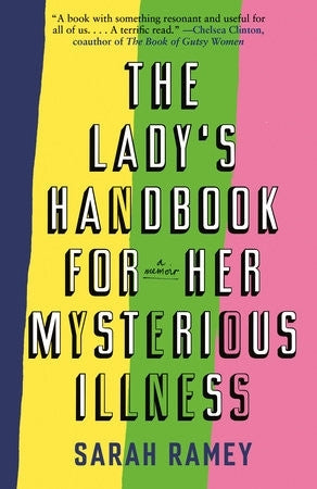 Ladys Handbook for Her Mysterious Illness