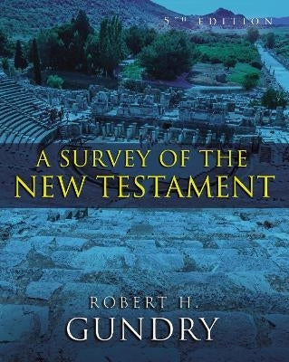 Survey of the New Testament