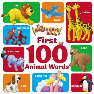 Beginners Bible First 100 Animal Words