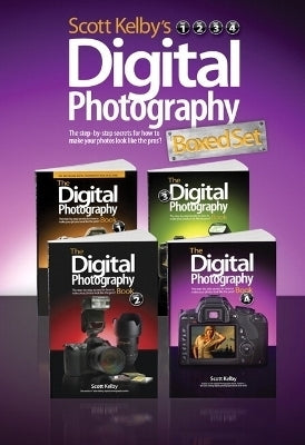 Scott Kelbys Digital Photography Boxed Set (Volume 1-4)