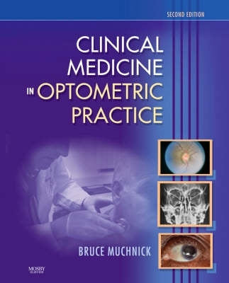Clinical Medicine in Optometric Practice (Hc) (Revised)