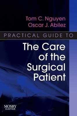 Practical Guide to the Care of the Surgical Patient