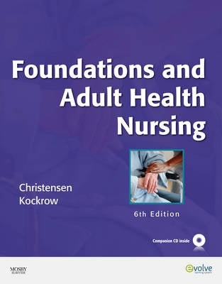 Foundations and Adult Health Nursing (H/C)