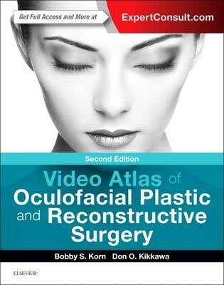 Video Atlas of Oculofacial Plastic and Reconstructive Surgery (H/C)