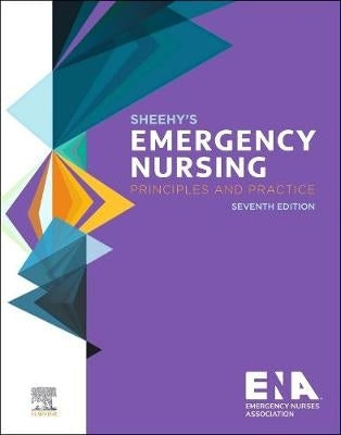 Sheehys Emergency Nursing Principles and Practice (H/C)