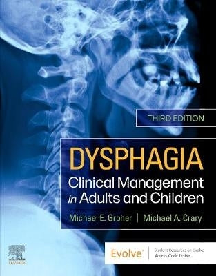 Dysphagia Clinical Management in Adults and Children (H/C)
