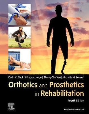 Orthotics and Prosthetics in Rehabilitation (H/C)