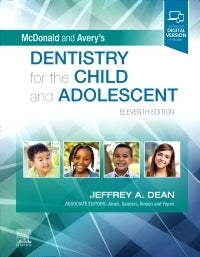 Mcdonald and Averys Dentistry for the Child and Adolescent