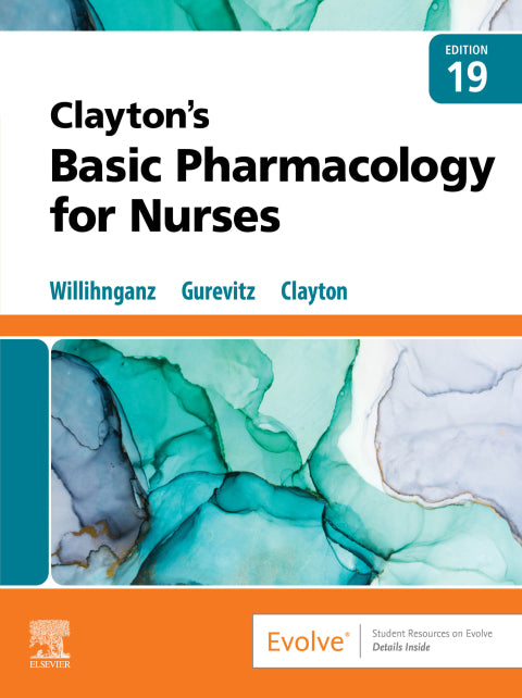 Claytons Basic Pharmacology for Nurses
