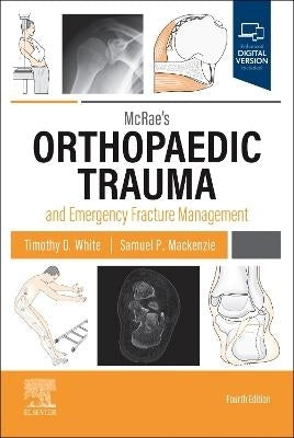 Mcraes Orthopaedic Trauma and Emergency Fracture Management