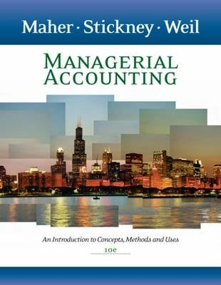 Managerial Accounting an Intro to Concepts Methods and Uses (Hc)