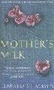 Mothers Milk